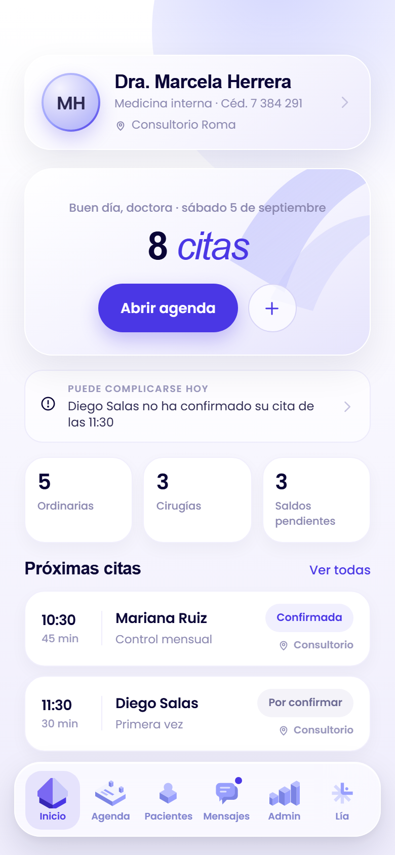 Pantalla de inicio de LÍA: el saludo del día, el número de citas y las próximas del consultorio.